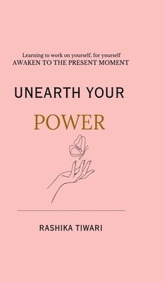 Unearth your Power 1