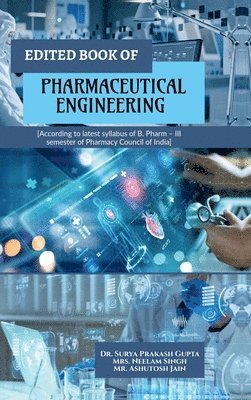 bokomslag Edited Book of Pharmaceutical Engineering