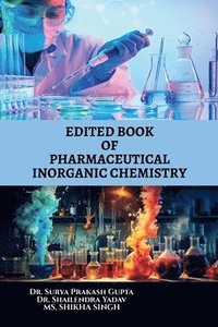 bokomslag Edited Book of Pharmaceutical Inorganic Chemistry