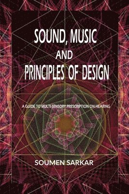 bokomslag Sound, Music and Principles of Design