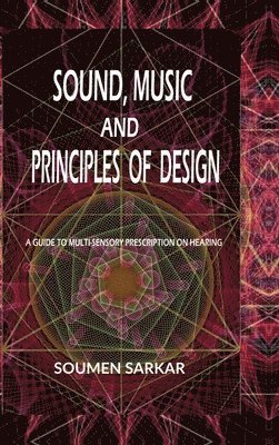 bokomslag Sound, Music and Principles of Design