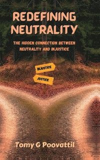 bokomslag Redefining Neutrality