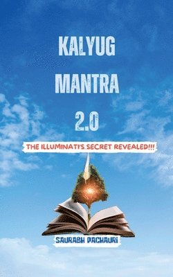 Saurabh Pachauri - kalyug Mantra 2.0, Häftad