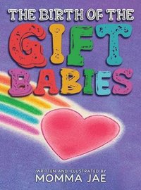 bokomslag Birth of the Gift Babies