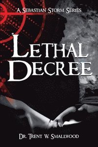 bokomslag Lethal Decree