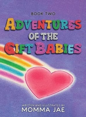 bokomslag Adventures of the Gift Babies: Book Two