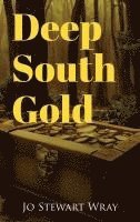 Deep South Gold 1