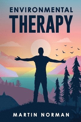 bokomslag Environmental Therapy