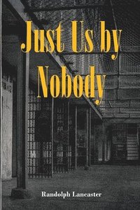 bokomslag Just Us by Nobody