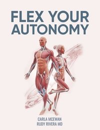 bokomslag Flex Your Autonomy