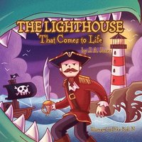 bokomslag Lighthouse That Comes to Life