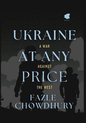 Ukraine At Any Price 1