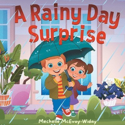Rainy Day Surprise