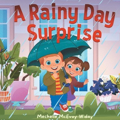 A Rainy Day Surprise 1