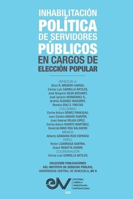 bokomslag Inhabilitación Política de Servidores Públicos En Cargos de Elección Popular