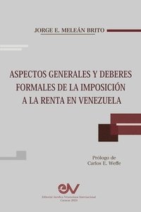 bokomslag Aspectos Generales Y Deberes Formales de la Imposición a la Renta En Venezuela