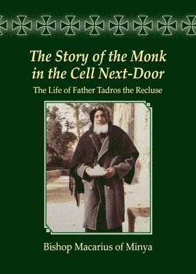 bokomslag Story of the Monk in the Cell Next-Door