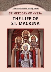 bokomslag Life of St. Macrina