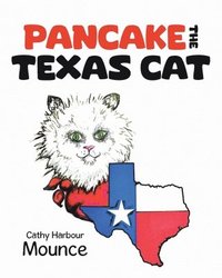 bokomslag Pancake the Texas Cat