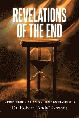 Revelations of the End 1