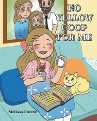 bokomslag No Yellow Goop For Me