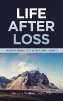 Life After Loss 1