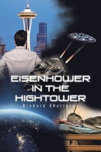 bokomslag Eisenhower in the Hightower