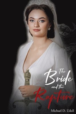 bokomslag Bride and the Rapture