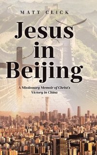 bokomslag Jesus in Beijing