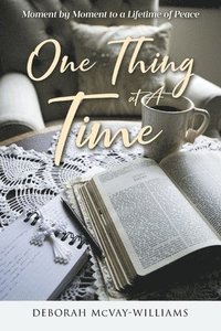 bokomslag One Thing at A Time