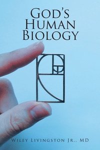 bokomslag God's Human Biology