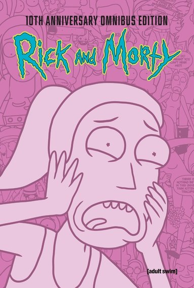 Kyle Starks - Rick and Morty 10th Anniversary Omnibus Vol. 3, Inbunden