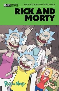bokomslag Rick and Morty Oni Compact Comics Edition: Ain't Nothing to Frick with