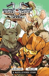 bokomslag Biker Mice from Mars Vol. 1: Red Planet Panic