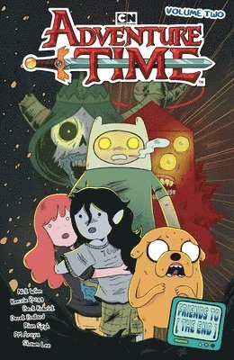 Adventure Time Vol. 2: Friends to the End