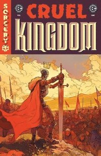 bokomslag Ec: Cruel Kingdom Vol. 1