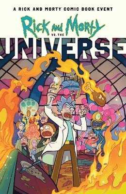 Daniel Kibblesmith, Jody Houser, Jake Black, Alex Firer - Rick and Morty vs. the Universe, Inbunden