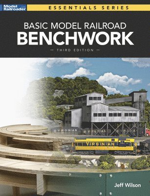 Jeff Wilson - Basic Model Railroad Benchwork, Häftad
