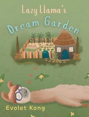 Lazy Llama's Dream Garden 1