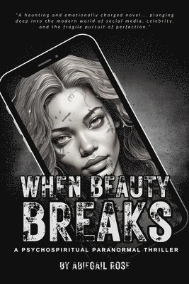 When Beauty Breaks 1