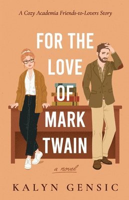 bokomslag For the Love of Mark Twain