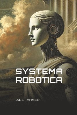 bokomslag Systema Robotica