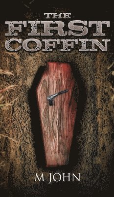 M John - First Coffin, Inbunden
