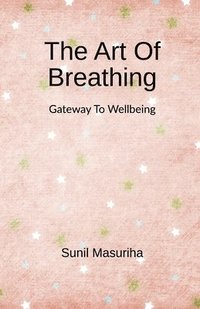 bokomslag Art Of Breathing