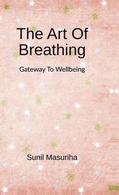 bokomslag Art Of Breathing