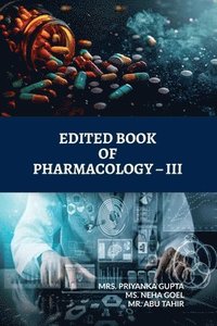 bokomslag Edited Book of Pharmacology - III