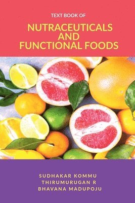 Textbook of Nutraceuticals and Functional Foods 1