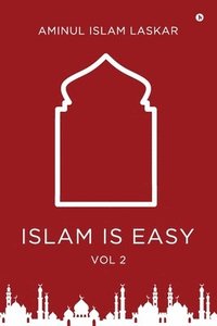 bokomslag Islam is Easy (Vol. 2)