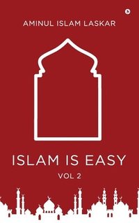 bokomslag Islam is Easy (Vol. 2)