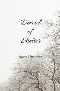 bokomslag Devoid of Shelter